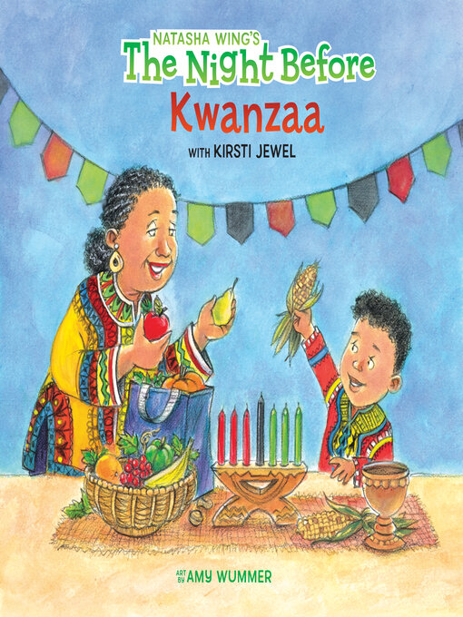 Title details for The Night Before Kwanzaa by Natasha Wing - Available